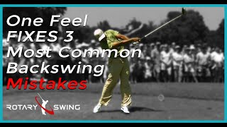 How to Fix the 3 Most Common Backswing Faults