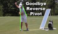 How to Fix Golf Reverse Pivot