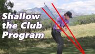 How to Shallow the Golf Club
