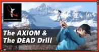 AXIOM and the DEAD Drill