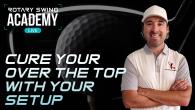 Cure Your Over the Top with Your Setup - Webinar