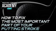 How to Fix the Most Important Part of your Putting Stroke that you may be completely Unaware of