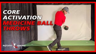 Core Activation - Medicine Ball Throws