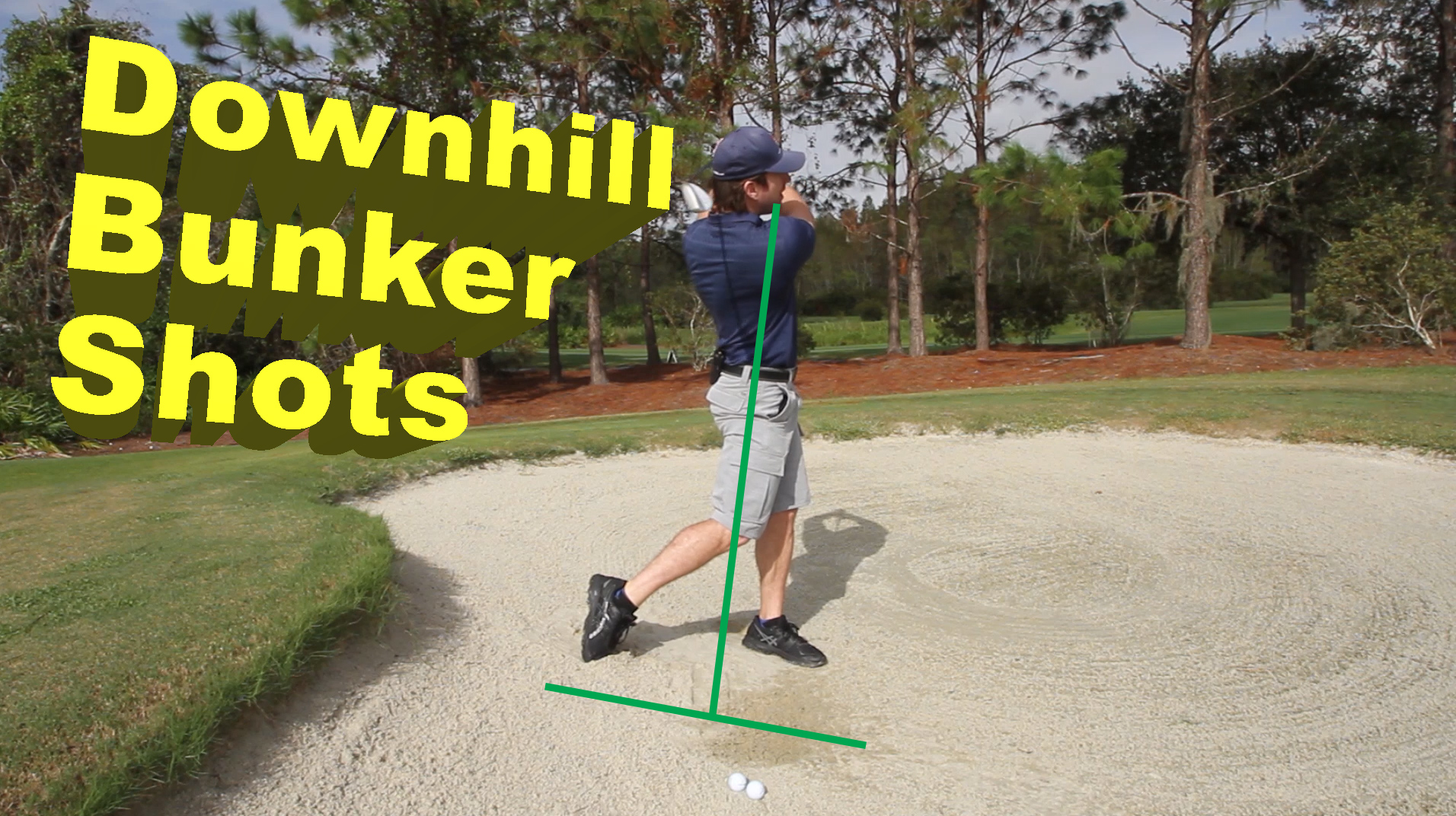 Downhill Sand / Bunker Shots